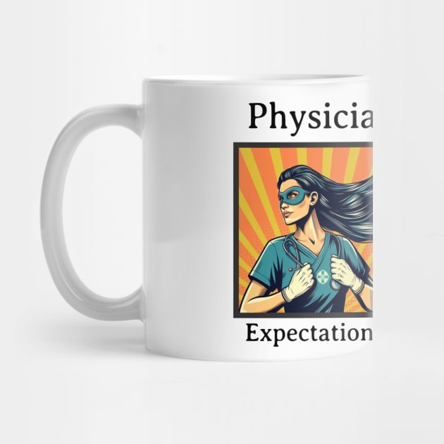 Physician Associate Expectations by MilesNovelTs